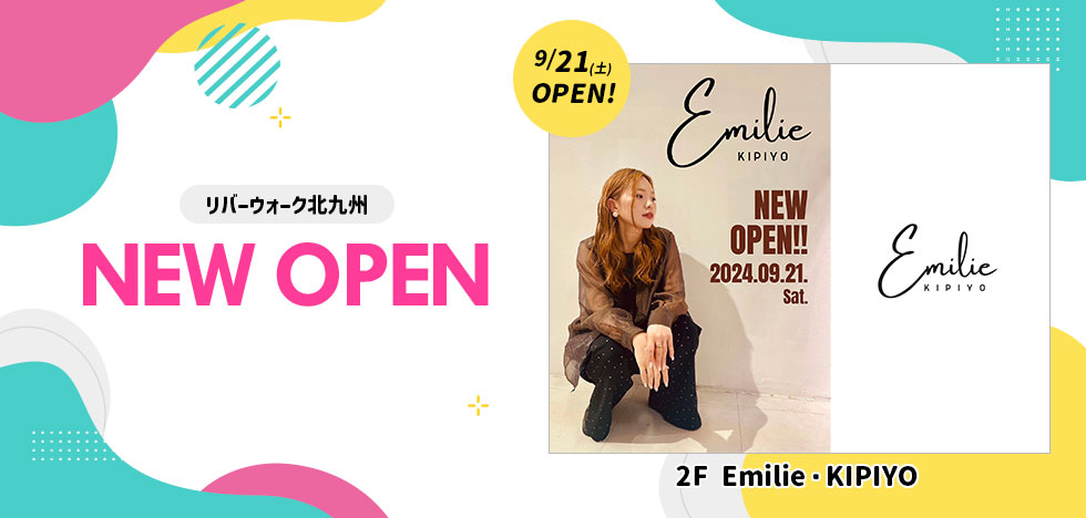 9/21(土)OPEN!　Emilie・KIPIYO